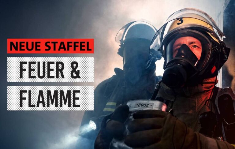 Zwischen Extrem und Routine: „Feuer & Flamme“ geht weiter Cover zur Serie